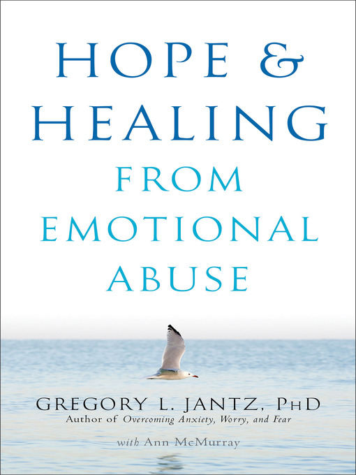 Title details for Hope and Healing from Emotional Abuse by Gregory L. Ph.D. Jantz - Wait list